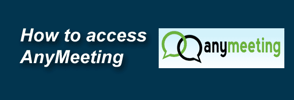 Post image for How to Access AnyMeeting (Freebinar)
