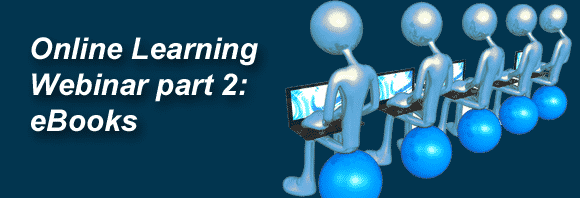 Post image for Online Learning – eBooks – DiscoverSkills Webinar part 2