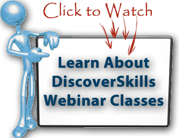 Learn More about DiscoverSkills Webinar Classes