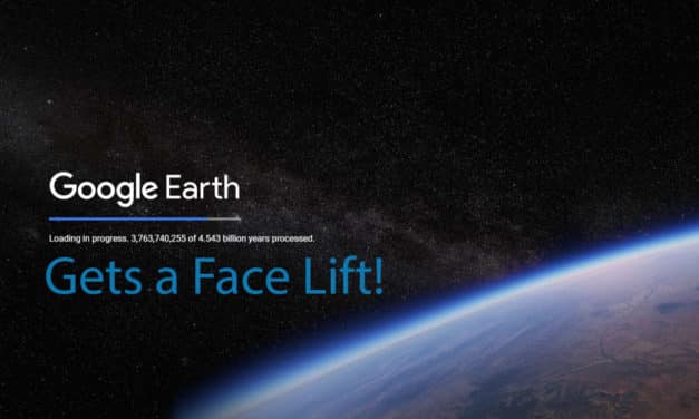 Google Earth Gets a Face Lift!